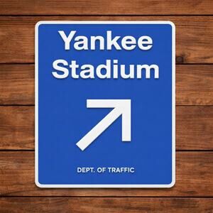 Yankee Stadium Arrow Exit Road Sign Department of Traffic New York City NYC
